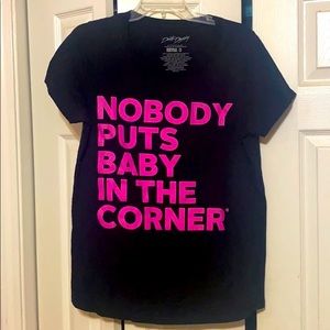 Nobody puts baby... Tshirt